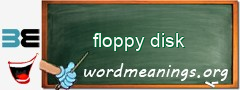 WordMeaning blackboard for floppy disk